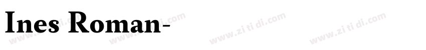 Ines Roman字体转换